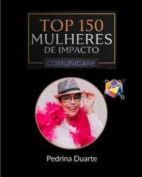 Top 150 Mulheres de Impacto pela ComuniCare